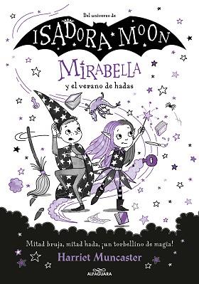 MIRABELLA Y EL VERANO DE HADAS | 9788419191786 | MUNCASTER, HARRIET