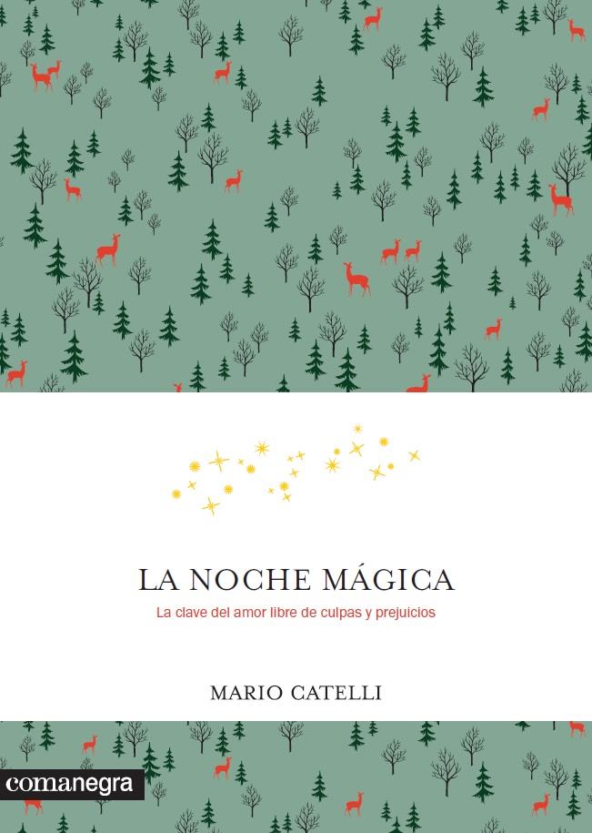 NOCHE MAGICA, LA  | 9788416605569 | CATELLI, MARIO