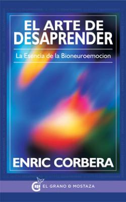 ARTE DE DESAPRENDER, EL  | 9788494354908 | CORBERA, ENRIC 