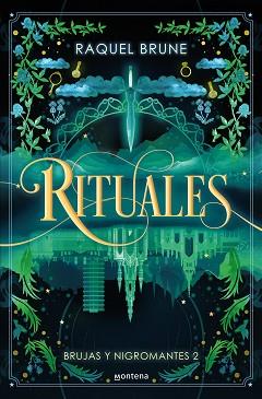 RITUALES (BRUJAS Y NIGROMANTES 2) | 9788419848635 | BRUNE, RAQUEL