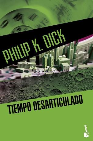 TIEMPO DESARTICULADO | 9788445003657 | DICK, PHILIP 