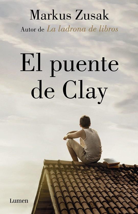 PUENTE DE CLAY, EL  | 9788426405906 | ZUSAK, MARKUS