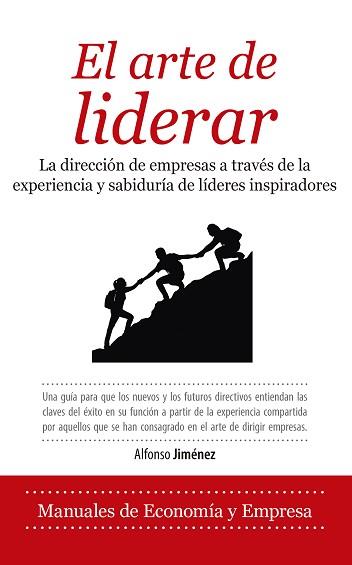 ARTE DE LIDERAR, EL | 9788417954215 | JIMENEZ, ALFONSO