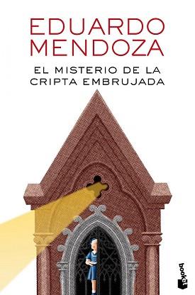 MISTERIO DE LA CRIPTA EMBRUJADA, EL  | 9788432225864 | MENDOZA, EDUARDO 