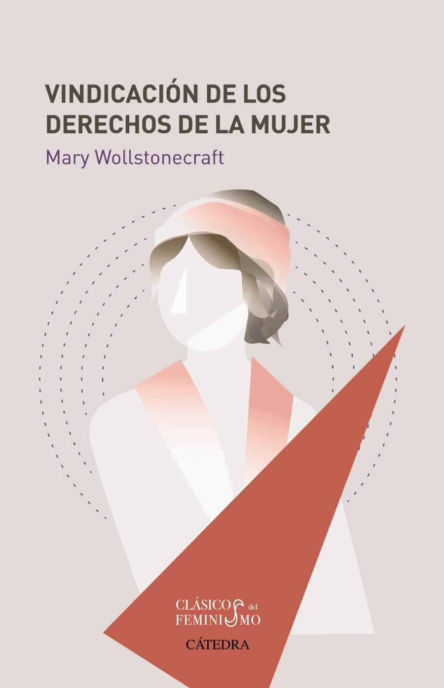 VINDICACION DE LOS DERECHOS DE LA MUJER | 9788437639024 | WOLLSTONECRAFT, MARY