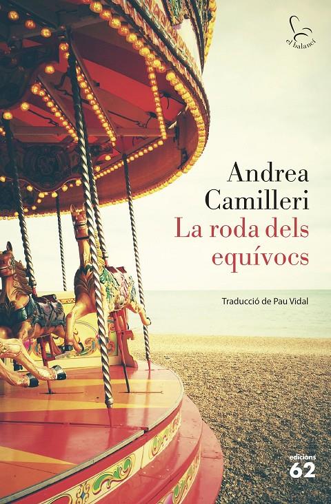 RODA DELS EQUIVOCS, LA | 9788429777642 | CAMILLERI, ANDREA