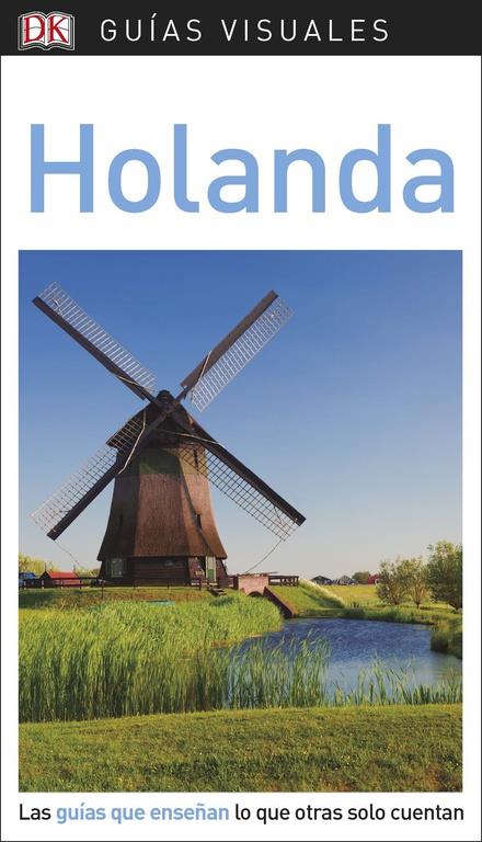 HOLANDA GUIA VISUAL 2018 | 9780241338247