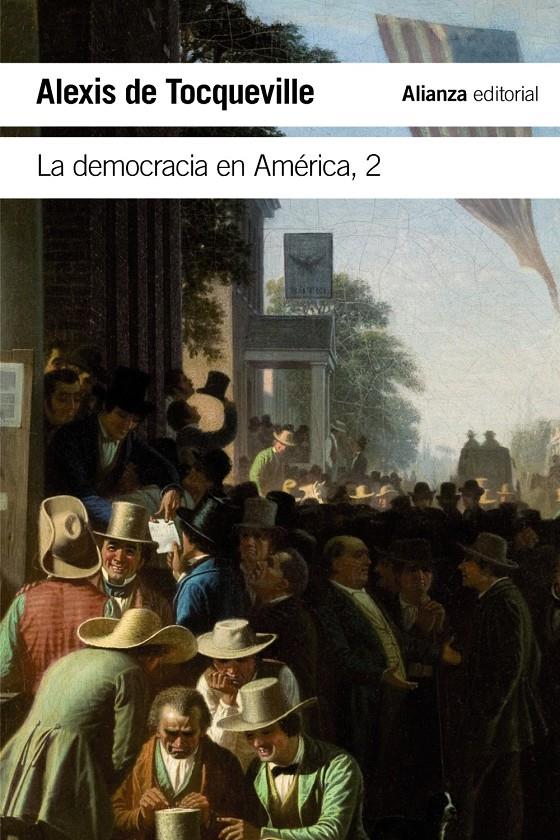 DEMOCRACIA EN AMERICA, LA  2 | 9788491048053 | TOCQUEVILLE, ALEXIS DE