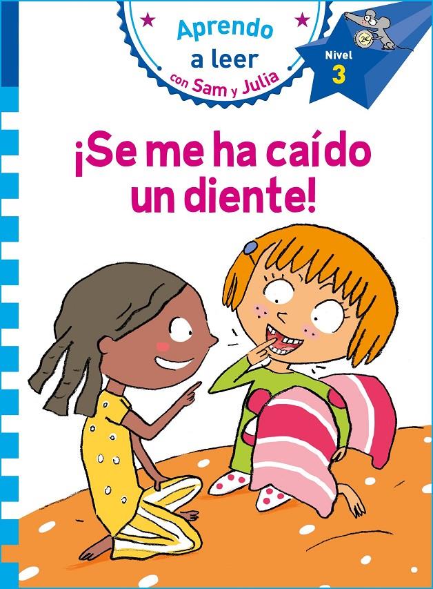 SE ME HA CAIDO UN DIENTE APRENDO A LEER CON SAM Y JULIA | 9788448853792