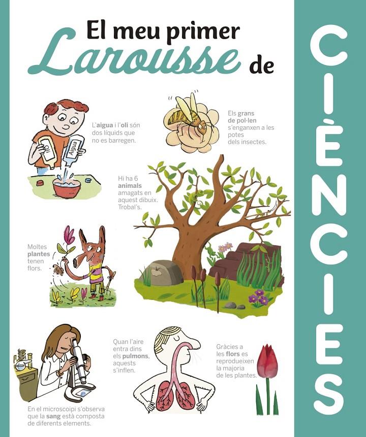 MEU PRIMER LAROUSSE DE CIENCIES, EL  | 9788416641369