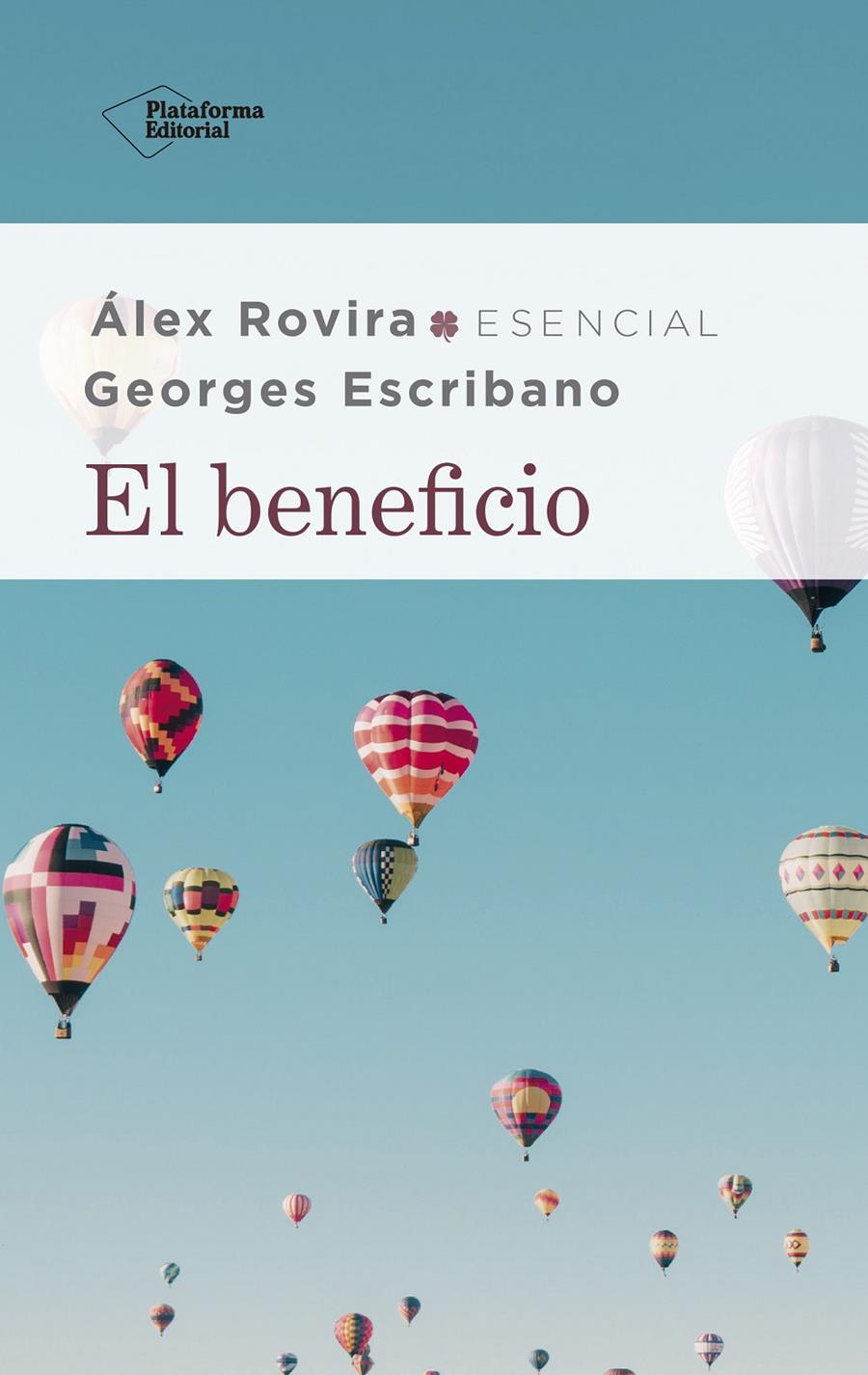 BENEFICIO, EL | 9788417886264 | ROVIRA, ALEX / ESCRIBANO, GEORGES