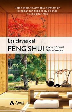 CLAVES DEL FENG SHUI NE, LAS | 9788497356398 | SPRUILL, CONNIE / WATSON, SYLVIA