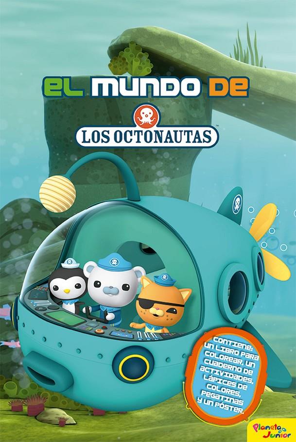 OCTONAUTAS EL MUNDO DE LOS OCTONAUTAS, LOS  | 9788408174622 | OCTONAUTAS