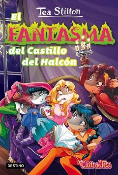 FANTASMA DEL CASTILLO DEL HALCON,EL | 9788408170105 | STILTON, TEA