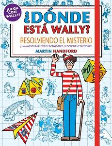 DONDE ESTA WALLY.RESOLVIENDO EL MISTERIO | 9788417921194 | HANDFORD, MARTIN