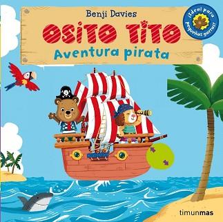 OSITO TITO AVENTURA PIRATA | 9788408128359 | BENJI, DAVIES