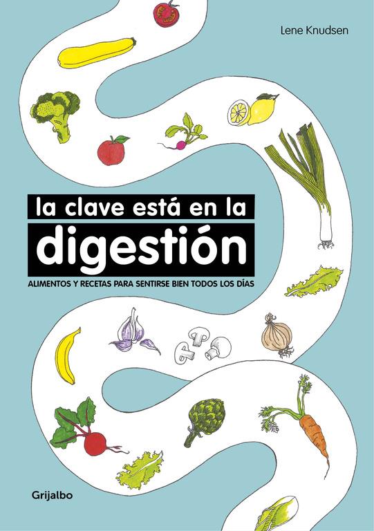 CLAVE ESTA EN LA DIGESTION, LA  | 9788416449767 | KNUDSEN, LENE