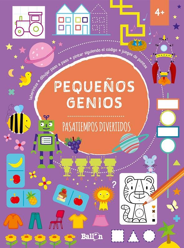 PEQUEÑOS GENIOS - PASATIEMPOS DIVERTIDOS +4 | 9789403206677