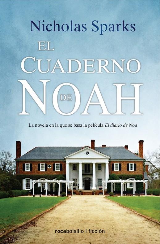 CUADERNO DE NOAH, EL  | 9788416859283 | SPARKS, NICHOLAS