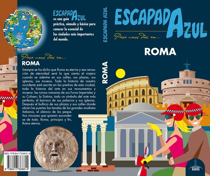 ROMA ESCAPADA AZUL  | 9788417368814 | INGELMO, ANGEL