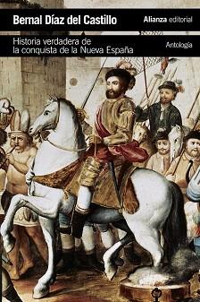 HISTORIA VERDADERA DE LA CONQUISTA DE LA NUEVA ESPAÑA  | 9788491043379 | DIAZ DEL CASTILLO, BERNAL 