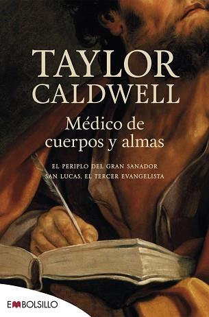 MEDICO DE CUERPOS Y ALMAS | 9788418185410 | CALDWELL, TAYLOR