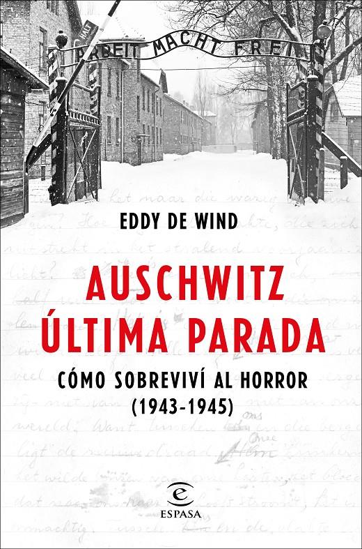 AUSCHWITZ, ULTIMA PARADA | 9788467057515 | EDDY DE WIND