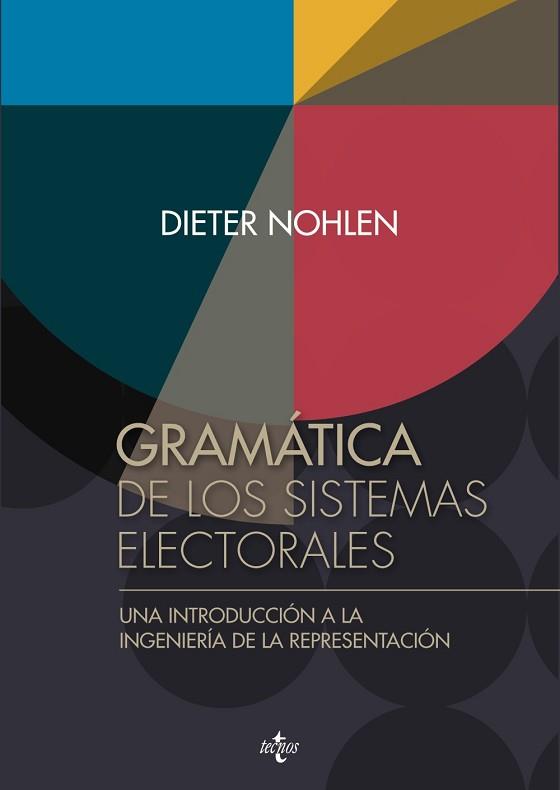 GRAMATICA DE LOS SISTEMAS ELECTORALES | 9788430964994 | NOHLEN, DIETER