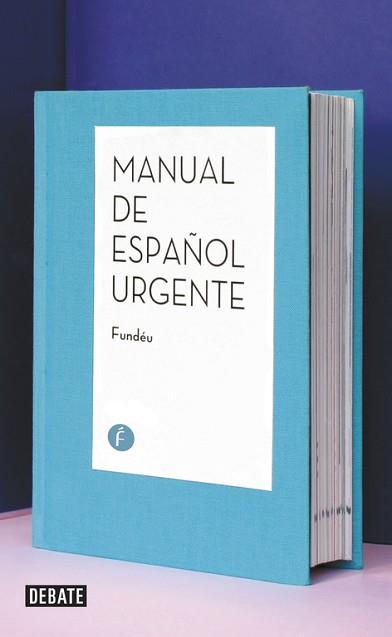 MANUAL DE ESPAÑOL URGENTE | 9788499925264 | FUNDEU 